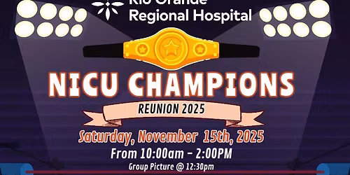 2025 Annual NICU Champions Reunion