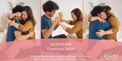 Workshop "Conscious Touch"