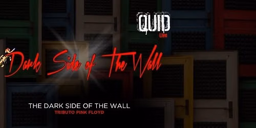 THE DARK SIDE OF THE WALL (Tributo Pink Floyd)