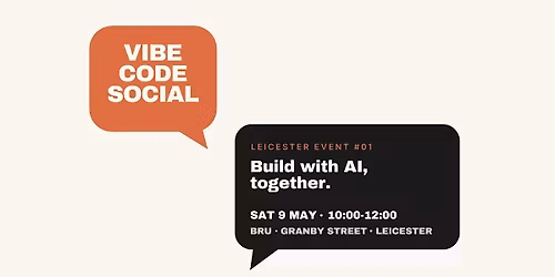 Vibe Code Social - Leicester