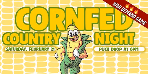 Cornfed Country Night presented by Iowa Corn Growers Association | Heartlanders vs Cincinnati
