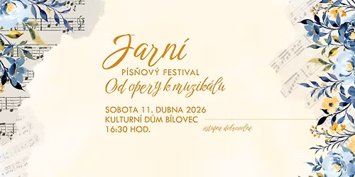 JARN\u00cd P\u00cdS\u0147OV\u00dd FESTIVAL: Od opery k muzik\u00e1lu \u2022 2026