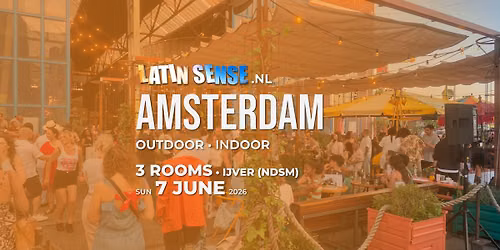\ud83c\udf89 LATIN SENSE PARTY | AMSTERDAM | OUTDOOR & INDOOR | \ud83c\udfe0 3 ROOMS \ud83d\udd25 | 7 JUNE