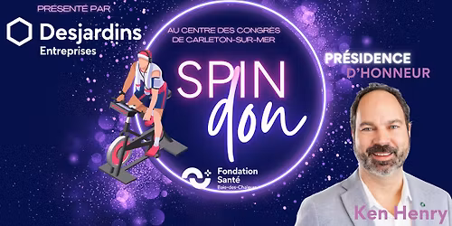 Spin don de la Fondation Sant\u00e9 Baie-des-Chaleurs