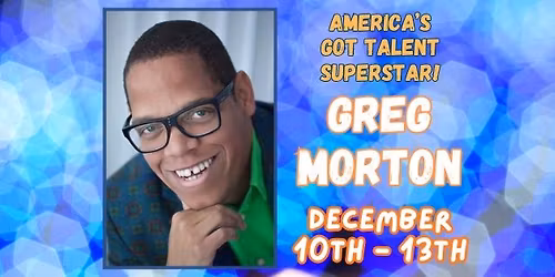 Greg Morton - America's Got Talent Superstar!