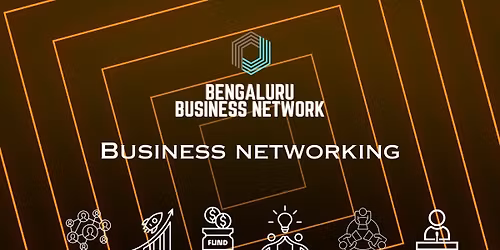 Bengaluru Business Network - Business Networking 2026