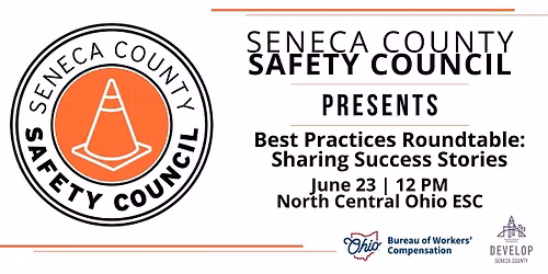 Seneca County Safety Council | June Meeting