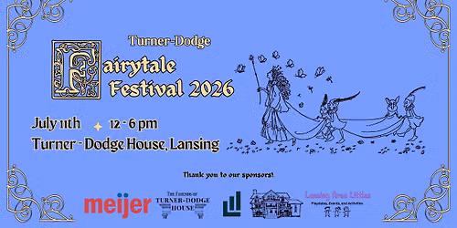 Turner-Dodge Fairytale Festival 2026 