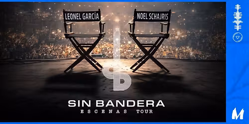 Sin Bandera \u2022 Escenas Tour \u2022 BA