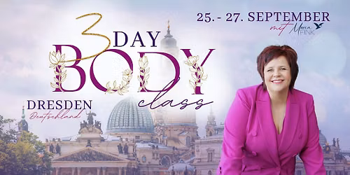3 Tages K\u00f6rperkurs in Dresden mit Maria Fink