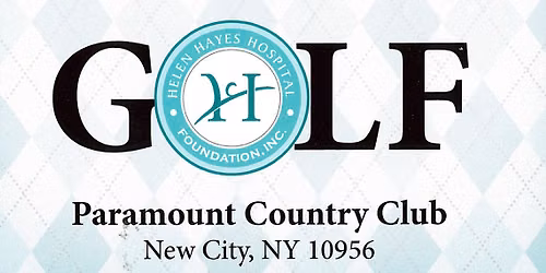Helen Hayes Hospital Foundation 15th Annual Charity Golf Outing