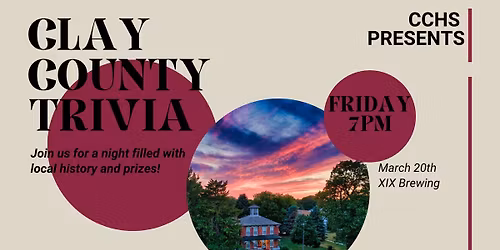 Clay County History Trivia Night!