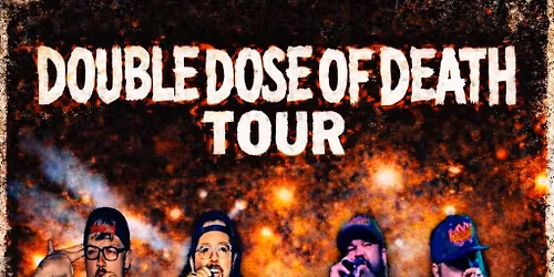 Xander Gage Presents: Double Dose of Death Tour-Jeffersonville IN