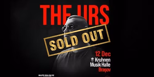 [SOLD OUT] The Urs - BRA\u0218OV (12.12.25) Kruhnen Musik Halle