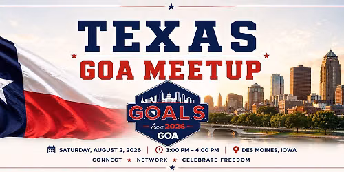 Texas GOA MEETUP at GOALS 2026