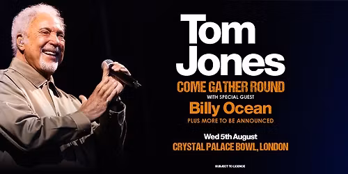 Palace Bowl Presents - Tom Jones