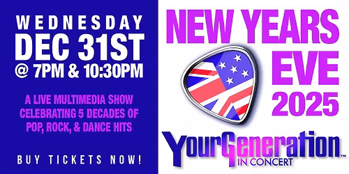 Your Generation in Concert NYE!