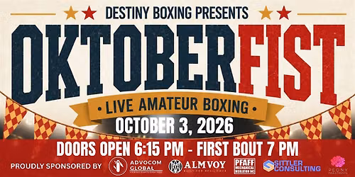 Destiny Boxing Presents OktoberFIST 2026