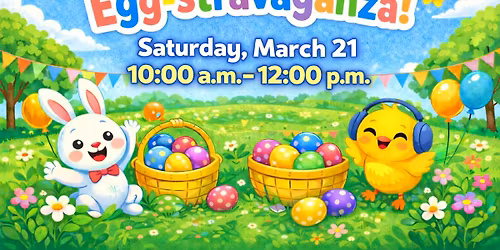 Sensory-Friendly Egg-stravaganza!!!