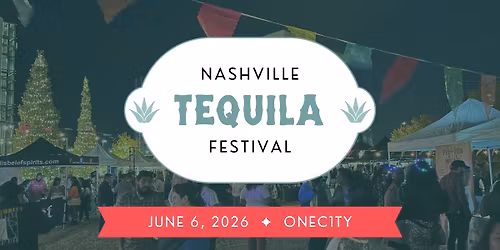 Nashville Tequila Festival