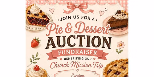 Pie and dessert auction fundraiser