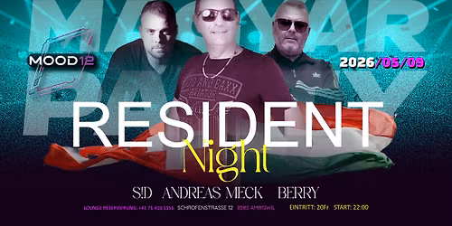 \ud83c\udded\ud83c\uddfaResident Night - Sv\u00e0jci magyar party Amriswilben\ud83c\udde8\ud83c\udded 