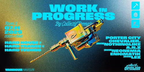 WORK IN PROGRESS By COLLECTIF DEMAIN