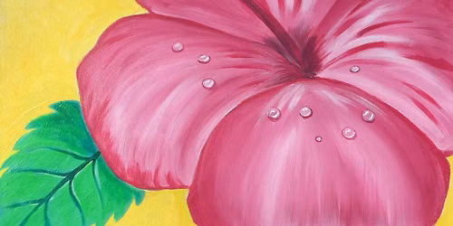 Paint and Sip: Hibiscus in Pink