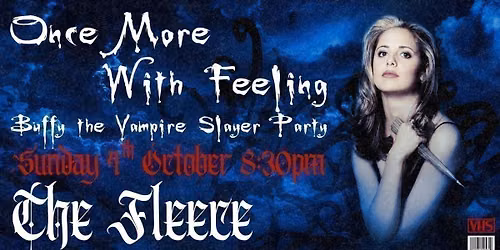 Once More With Feeling - Buffy The Vampire Slayer Party