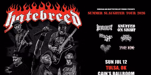 Hatebreed: Summer Slaughter Tour | July 12