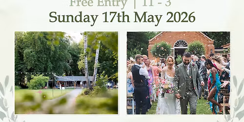 One Wedding Fair - Two Unique Venues! - Walled Garden Baumber & Stourton Woods