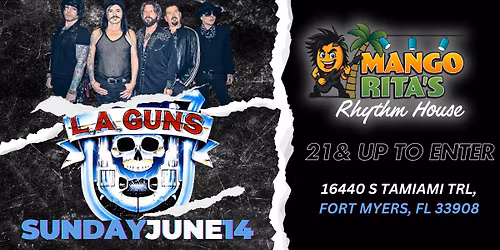 L.A. GUNS with PHIL LEWIS and TRACII GUNS at Mango Rita's Rhythm House - June 14th