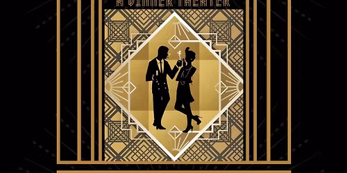 Great Gatsby, a Dinner Theatre