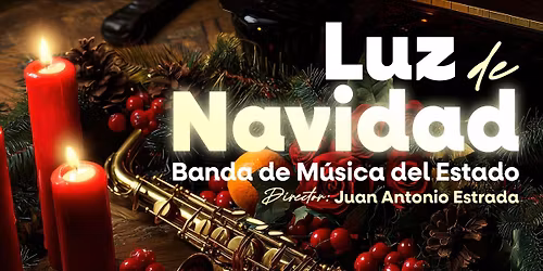 Luz de Navidad con la Banda de M\u00fasica del Estado