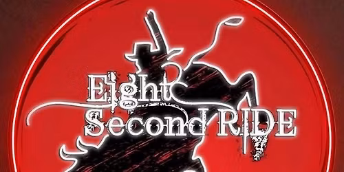 Eight Second Ride@Marinette Logging & Heritage Festival Sat July 11th 1:30-4:30pm