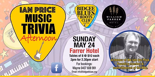 Bidgee Blues & Roots Club, Ian Price Memorial Music Trivia Afternoon