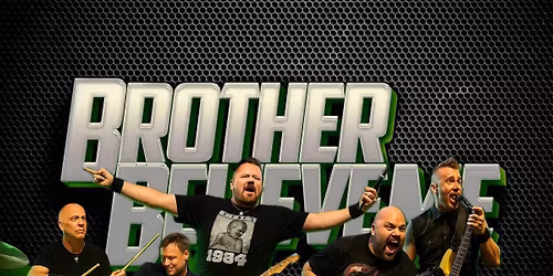 Brother Believe Me