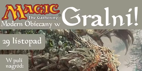 Modern Obiecany w Gralni!