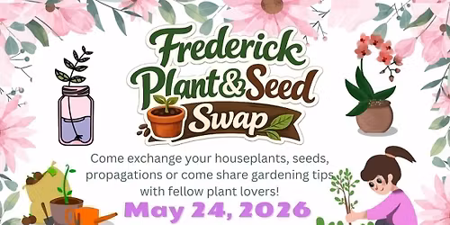 Frederick Plant and Seed Swap
