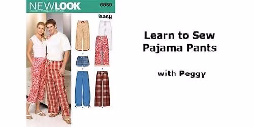 Learn to Sew Pajama Pants or Shorts