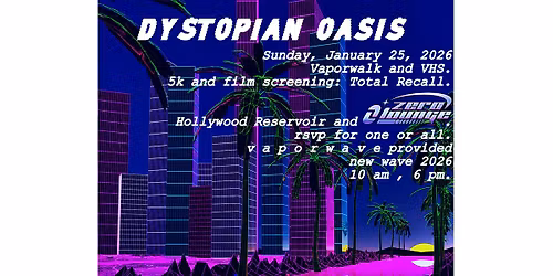 Vaporwalk & VHS: Vaporwave 5k and Total Recall