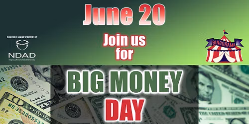 Big Money Day @ Bingorama