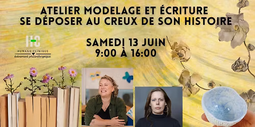 Atelier Modelage et \u00c9criture - Se d\u00e9poser au creux de son histoire