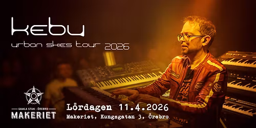 Kebu - Urban Skies Tour 2026 - \u00d6rebro