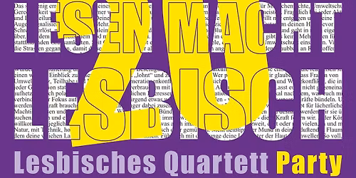 20 Jahre Lesbisches Quartett \ud83c\udf7e Lesung & Party