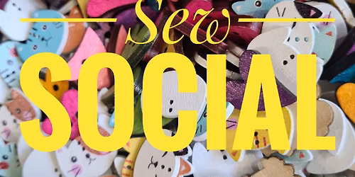 Sew Social - drop in hand sewing social