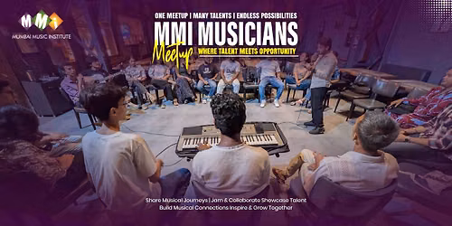 MMI Musicians Meetup August 2026