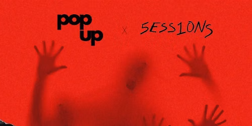 POPUP \u00d7 5ESS1ONS | OCT 29