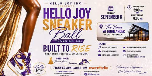 Hello Joy- Sneaker Ball