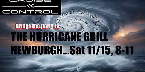 Cruise Control returns to Hurricane Grill!